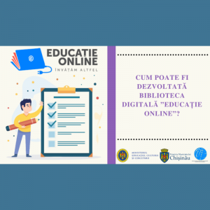 Chestionar privind dezvoltarea Bibliotecii digitale „Educație online”